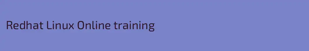 Redhat Linux Online training